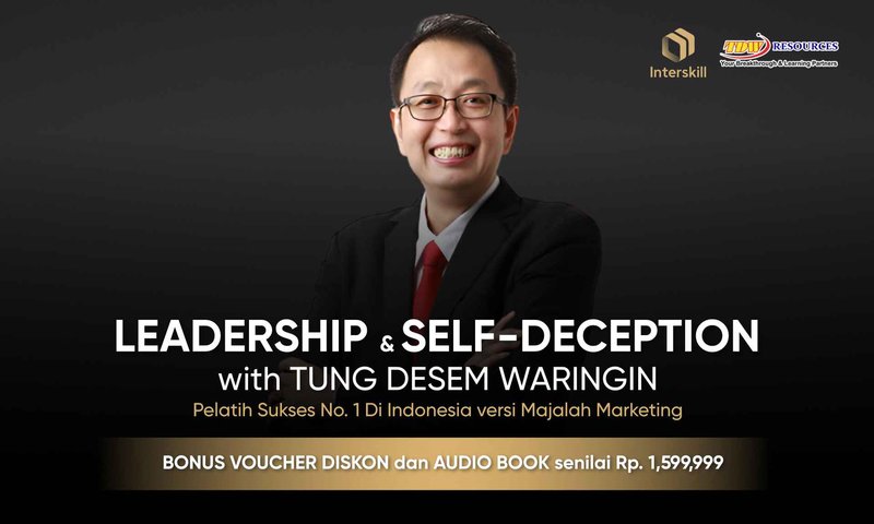 LEADERSHIP & SELF - DECEPTION