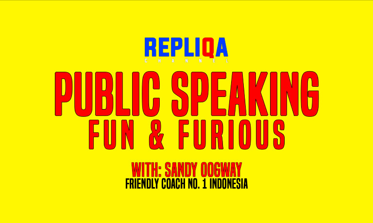 Public Speaking Fun & Furious Materi 1